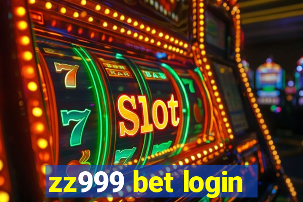 zz999 bet login